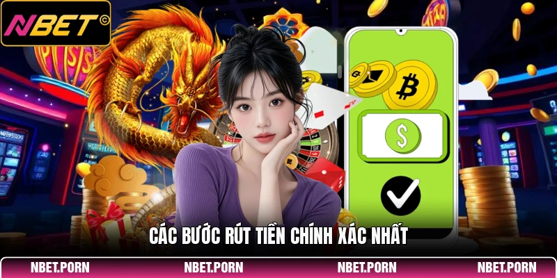 Các bước rút tiền chính xác nhất