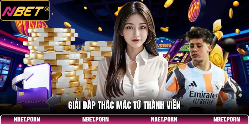 NBET 8 Giải đáp thắc mắc từ thành viên