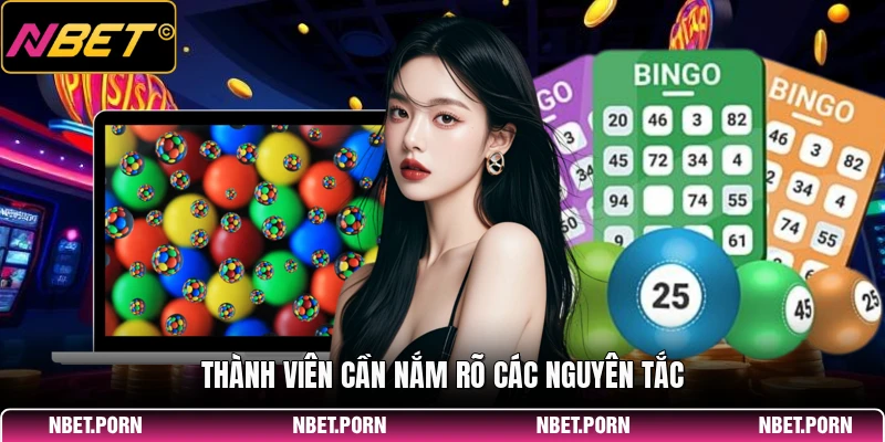 Thành viên cần nắm rõ các nguyên tắc