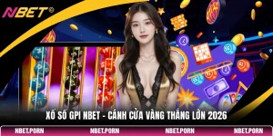 Xổ Số Gpi NBET